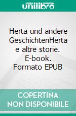 Herta und andere GeschichtenHerta e altre storie. E-book. Formato EPUB ebook