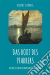 Das Boot des PfarrersHeitere Geschichten rund um den Kirchturm. E-book. Formato EPUB ebook