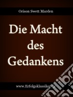 Die macht des gedankens. E-book. Formato EPUB ebook