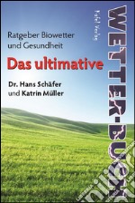 Das ultimative Wetter-Buch. E-book. Formato EPUB ebook