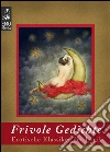 Frivole Gedichte - Erotische Klassiker der Lyrik: Versaute Erotikgedichte. Vorsicht: Derbe Poesie! Gedichte über Sex. Sonette nur für Erwachsene! (Illustrierte Ausgabe ). E-book. Formato Mobipocket ebook di Anonymer Mysteriöser Verfasser