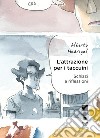 L'attrazione per i taccuini: Schizzi e riflessioni. E-book. Formato EPUB ebook di Alberto Madrigal