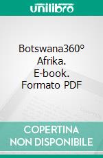 Botswana360° Afrika. E-book. Formato PDF ebook