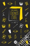 Cronos Cube. E-book. Formato EPUB ebook di Thekla Kraußeneck