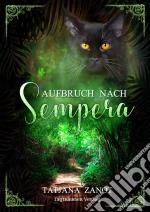 Aufbruch nach Sempera. E-book. Formato EPUB ebook