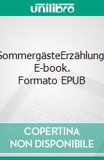 SommergästeErzählung. E-book. Formato EPUB ebook