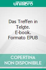 Das Treffen in Telgte. E-book. Formato EPUB ebook