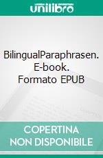 BilingualParaphrasen. E-book. Formato EPUB