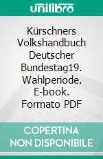 Kürschners Volkshandbuch Deutscher Bundestag19. Wahlperiode. E-book. Formato PDF