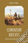 Schmunzelnd berichtetHeiteres rund um den Kirchturm. E-book. Formato EPUB ebook