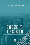 Endzeit-Lexikon. E-book. Formato EPUB ebook