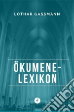 Ökumene-Lexikon. E-book. Formato EPUB ebook