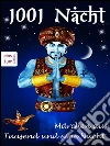 1001 Nacht - Märchen aus Tausend und eine Nacht - Tausendundeine Nacht: Sindbad der Seefahrer, Aladin und die Wunderlampe, Ali Baba und die vierzig Räuber und andere Geschichten (Illustrierte Ausgabe). E-book. Formato Mobipocket ebook di Gustav Weil
