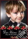 Der kleine Lord - ein Weihnachtsmärchen - Der Klassiker unter den Weihnachtsgeschichten (Illustrierte deutsche Ausgabe). E-book. Formato EPUB ebook di Frances Hodgson Burnett