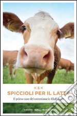 Spiccioli per il latte. Il primo caso del commissario Kluftinger. E-book. Formato EPUB