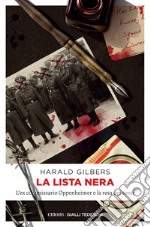 La lista nera: L'ex commissario Oppenheimer e la resa dei conti. E-book. Formato EPUB ebook