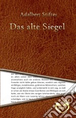 Das alte Siegel. E-book. Formato Mobipocket ebook