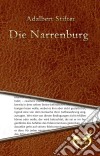 Die Narrenburg. E-book. Formato EPUB ebook