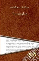 Turmalin. E-book. Formato Mobipocket ebook