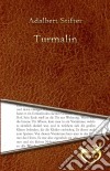 Turmalin. E-book. Formato EPUB ebook