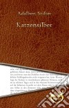 Katzensilber. E-book. Formato EPUB ebook