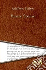 Bunte Steine. E-book. Formato Mobipocket ebook