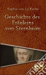 Geschichte des Fräuleins von Sternheim. E-book. Formato EPUB