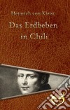 Das Erdbeben in Chili. E-book. Formato Mobipocket ebook