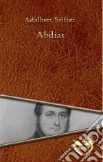 Abdias. E-book. Formato EPUB ebook