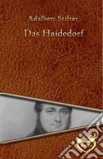 Das Haidedorf. E-book. Formato Mobipocket ebook