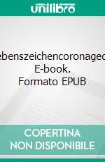 überlebenszeichencoronagedichte. E-book. Formato EPUB ebook