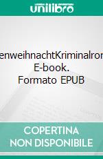 RattenweihnachtKriminalroman. E-book. Formato EPUB ebook