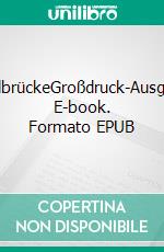 MordbrückeGroßdruck-Ausgabe. E-book. Formato EPUB ebook