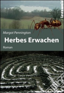 Herbes Erwachen. E-book. Formato Mobipocket ebook di Margot Pennington