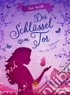 Der Schlüssel zum Tor. E-book. Formato EPUB ebook di Eva Seith