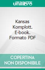 Kansas Komplott. E-book. Formato PDF ebook