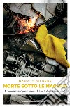 Morte sotto le macerie: Il Commissario Oppenheimer e la banda dei fazzoletti gialli. E-book. Formato EPUB ebook