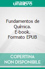 Fundamentos de Química. E-book. Formato EPUB ebook