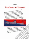 Trentanni nel trecento. E-book. Formato EPUB ebook di Paolo Ciri
