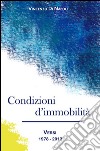 Condizioni d'immobilità. E-book. Formato Mobipocket ebook di Vincenzo Di Napoli