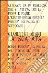 La scalata . E-book. Formato Mobipocket ebook di Gianluigi Miani