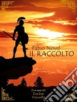 Il raccolto. E-book. Formato EPUB ebook