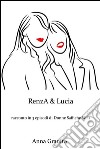 Renza & Lucia. E-book. Formato EPUB ebook