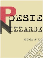 Poesie nizzarde. E-book. Formato Mobipocket ebook