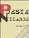 Poesie nizzarde. E-book. Formato Mobipocket ebook di Nicola D'ugo