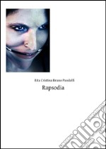 Rapsodia. E-book. Formato Mobipocket ebook