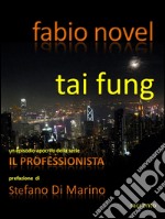 Tai fung. E-book. Formato Mobipocket ebook