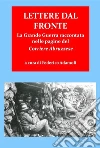 Lettere dal fronte. la grande guerra raccontata nelle pagine del “corriere abruzzese”. E-book. Formato EPUB ebook di Federico Adamoli