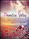 Paradise Valley - La resa dei conti. E-book. Formato EPUB ebook di Patrizia Ines Roggero