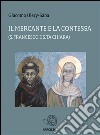 Il Mercante e la Contessa (s Francesco e Sta Chiara). E-book. Formato Mobipocket ebook di Giacomo Ulery-Saba